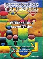 N� 33 - Psicoan�lisis y Neurociencias - Ver sumario