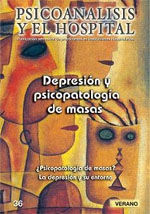 N� 36 - Depresi�n y psicopatolog�a de masas - Ver sumario